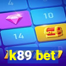 k89 bet